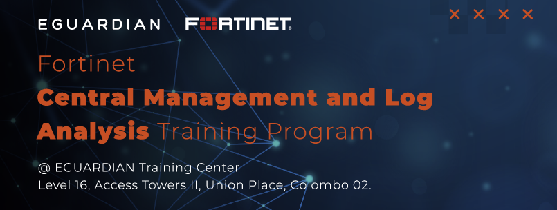 Fortinet Central Management and Log analysis Training Program