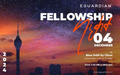 EGUARDIAN FELLOWSHIP NIGHT 2024